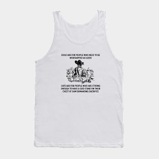 Cats Are For People Who Are Strong Tank Top